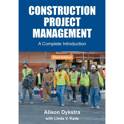 Construction Project Management: A Complete Introduction - Paperback