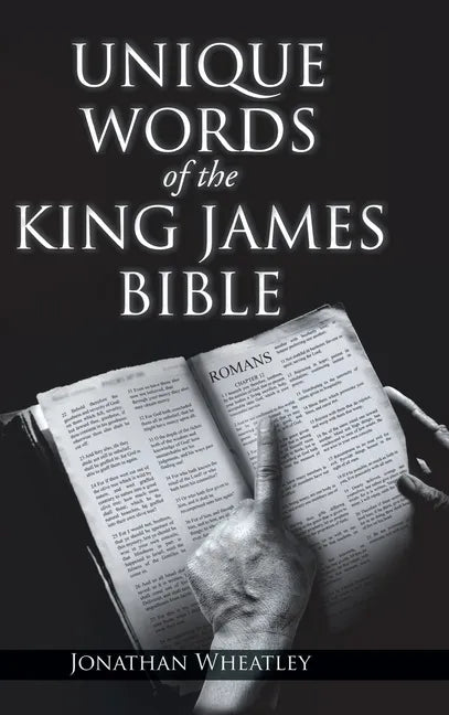 Unique Words of the King James Bible - Hardcover