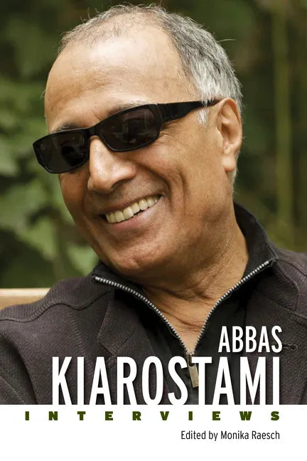 Abbas Kiarostami: Interviews - Paperback