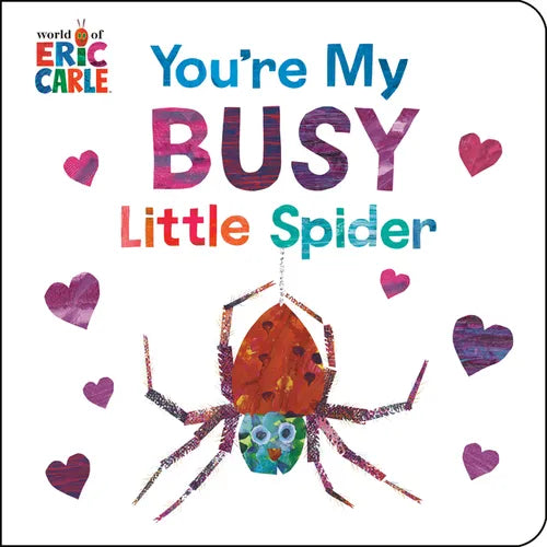 You're My Busy Little Spider - Board Book