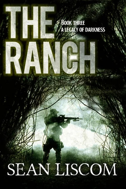 The Ranch: A Legacy of Darkness - Paperback