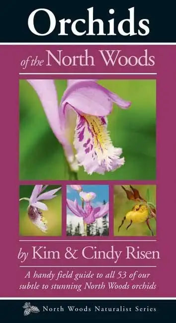 Orchids of the North Woods - Paperback