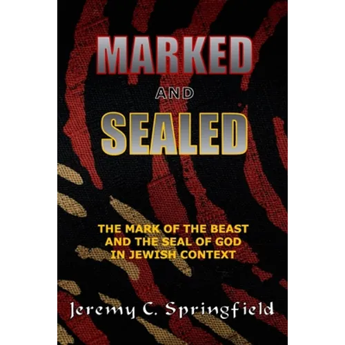 Marked and Sealed - Paperback