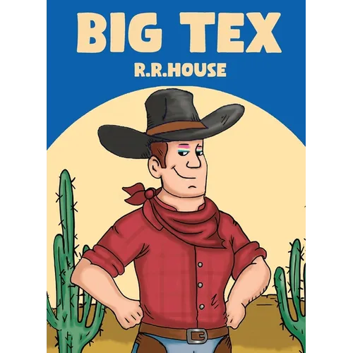 Big Tex - Hardcover