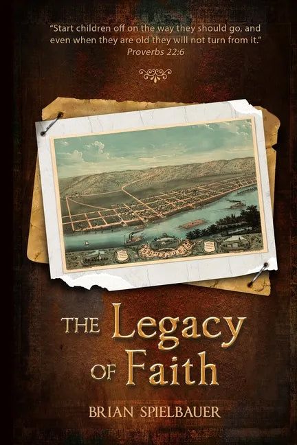 The Legacy of Faith - Paperback