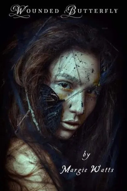 Wounded Butterfly - Paperback