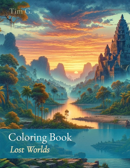 Coloring Book: Lost Worlds - Paperback