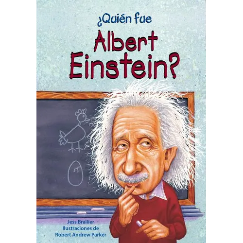 Quien Fue Albert Einstein? - Paperback