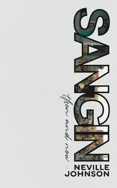 Sangin, Then and Now - Paperback