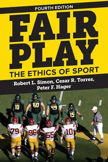 Fair Play: The Ethics of Sport - Paperback