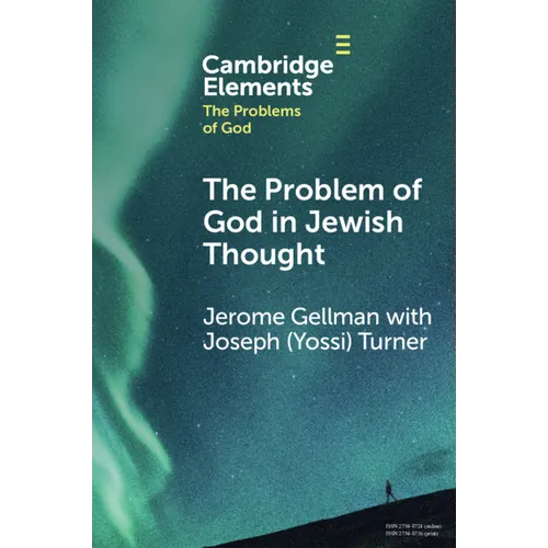 The Problem of God in Jewish Thought - Paperback
