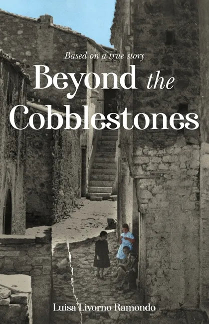 Beyond the Cobblestones - Paperback