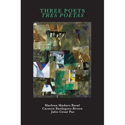 Three Poets / Tres Poetas - Paperback