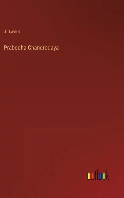 Prabodha Chandrodaya - Hardcover