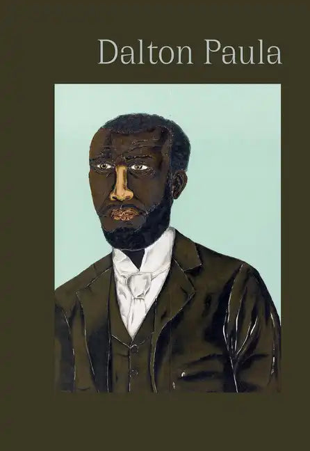 Dalton Paula: Brazilian Portraits - Hardcover