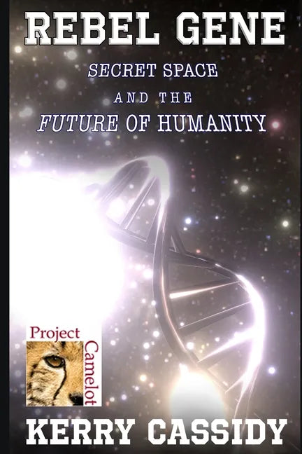 Rebel Gene: Secret Space and the Future of Humanity - Paperback