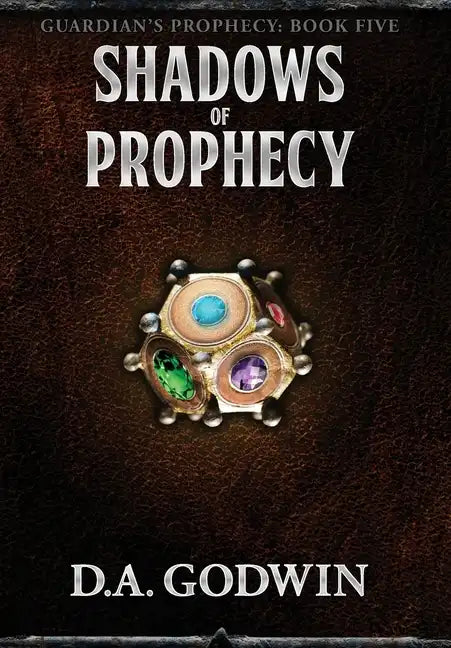 Shadows of Prophecy - Hardcover