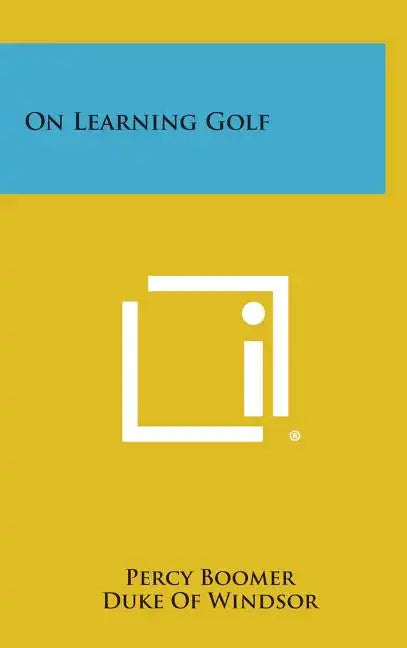 On Learning Golf - Hardcover
