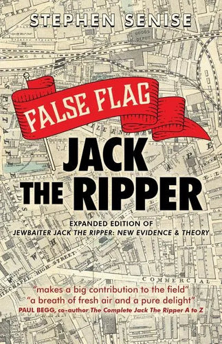 False Flag Jack The Ripper - Paperback