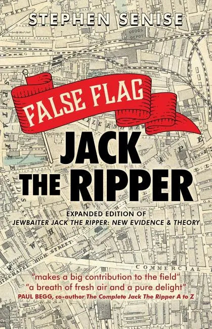 False Flag Jack The Ripper - Paperback