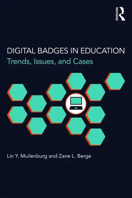 Digital Badges in Education: Trends, Issues, and Cases - Paperback