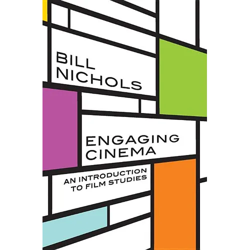Engaging Cinema: An Introduction to Film Studies - Paperback