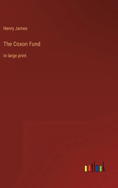 The Coxon Fund: in large print - Hardcover
