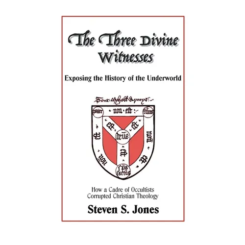 The Three Divine Witnesses - Paperback