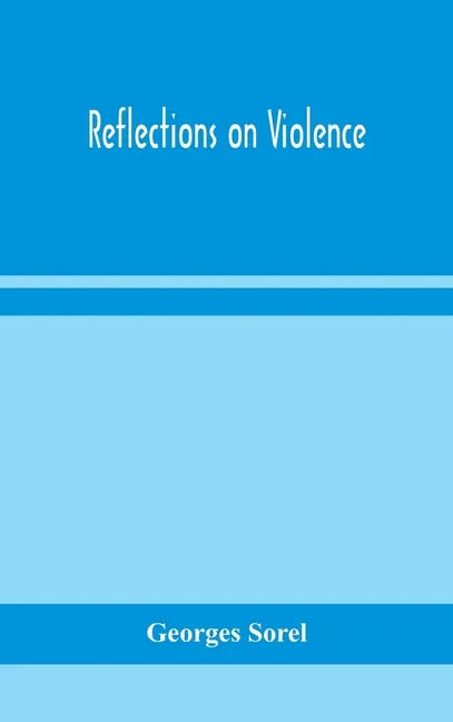 Reflections on violence - Hardcover