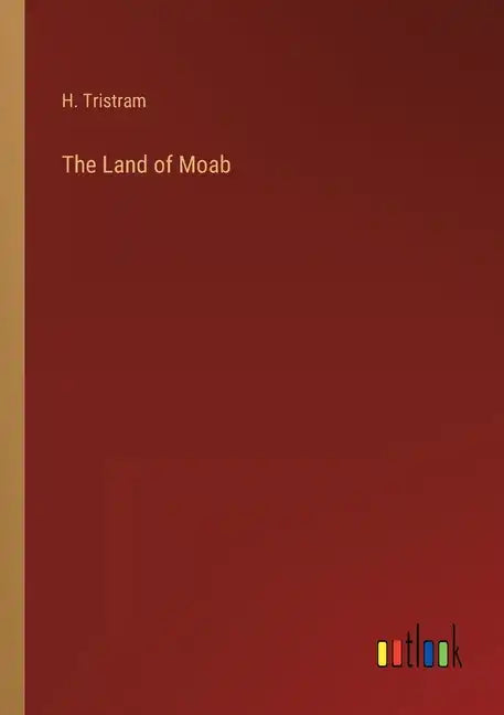 The Land of Moab - Paperback