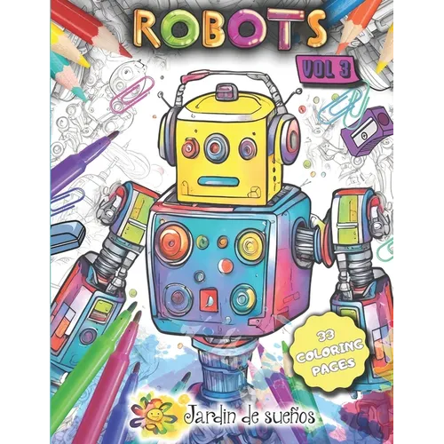 Robots (vol 3): Coloring book for kids - Paperback