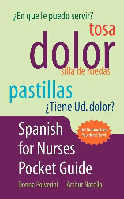 Spanish for Nurses Pocket Guide - Paperback