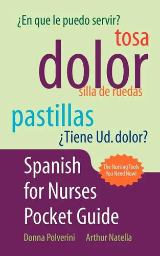 Spanish for Nurses Pocket Guide - Paperback