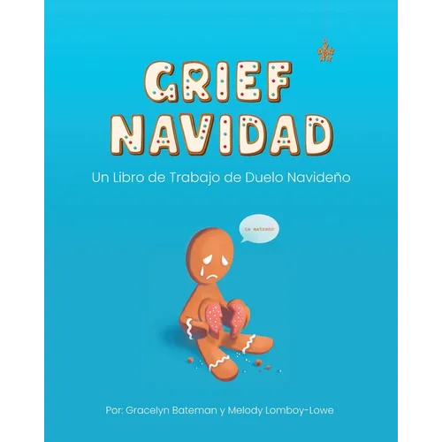 Grief Navidad: Un Libro de Trabajo de Duelo Navide - Paperback