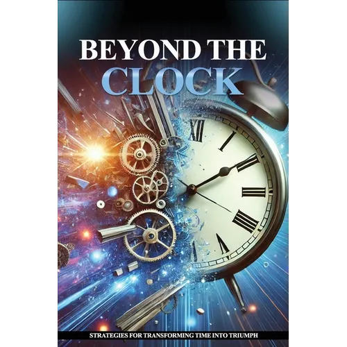 Beyond the Clock - Paperback