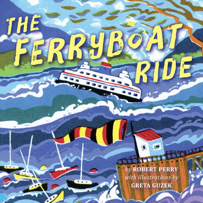 The Ferryboat Ride - Board Book
