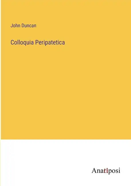 Colloquia Peripatetica - Paperback