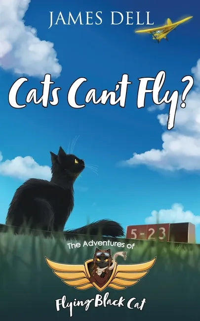 Cats Can't Fly? - Paperback
