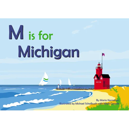 M Is for Michigan - Board Book