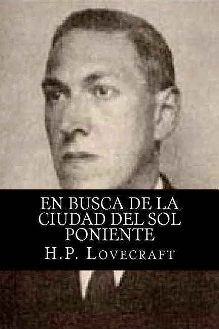 En busca de la ciudad del sol poniente - Paperback