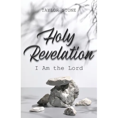 Holy Revelation: I Am The Lord - Paperback