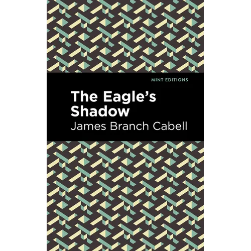 The Eagle's Shadow - Paperback