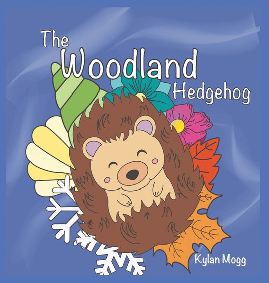 The Woodland Hedgehog - Hardcover