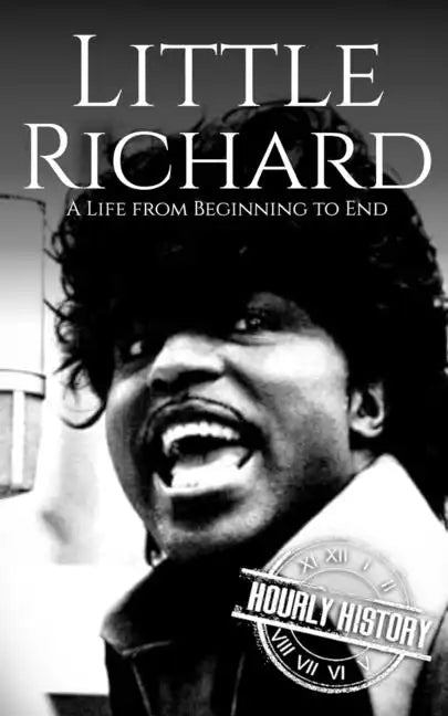 Little Richard: A Life from Beginning to End - Paperback