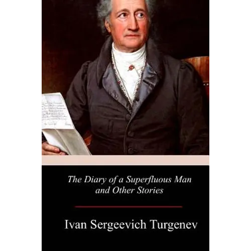 The Diary of a Superfluous Man and Other Stories - Paperback