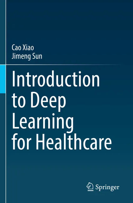 Introduction to Deep Learning for Healthcare - Paperback