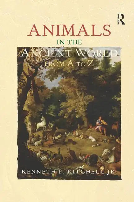 Animals in the Ancient World from A to Z - Paperback