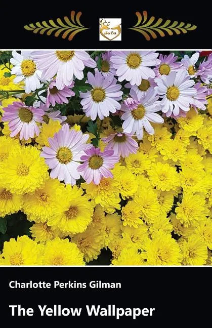 The yellow Wallpaper - Paperback