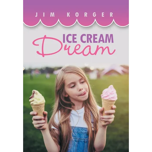 Ice Cream Dream - Hardcover