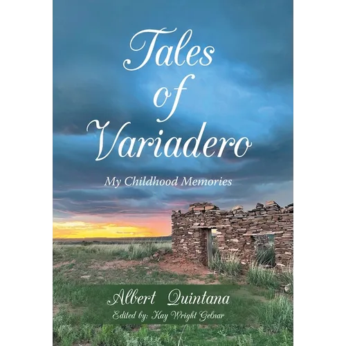 Tales of Variadero: My Childhood Memories - Hardcover